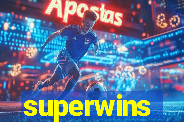 superwins