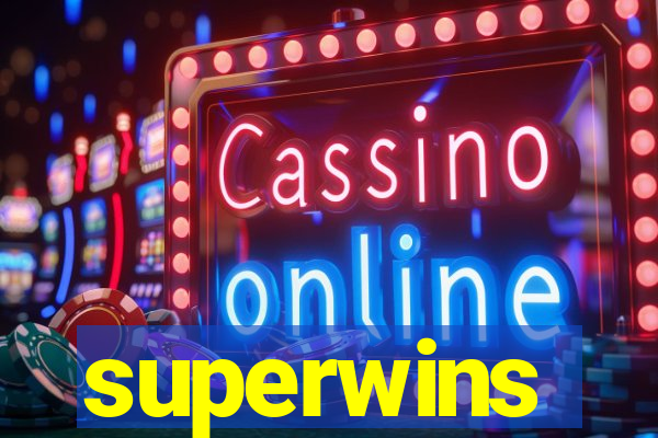 superwins