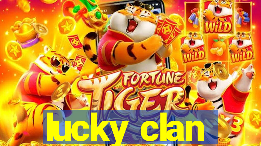 lucky clan