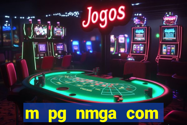 m pg nmga com fortune tiger login