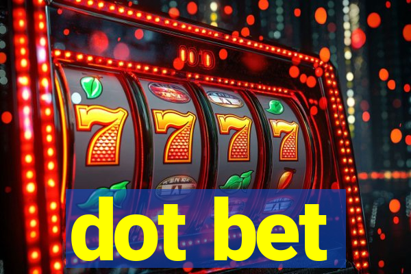 dot bet