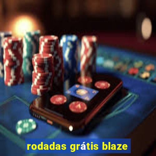 rodadas grátis blaze