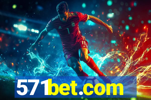 571bet.com