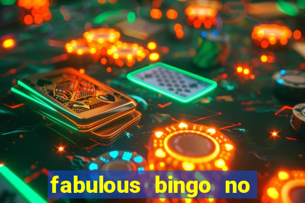 fabulous bingo no deposit bonus code