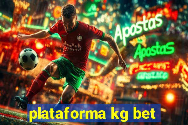 plataforma kg bet