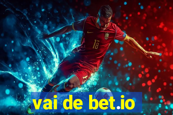 vai de bet.io