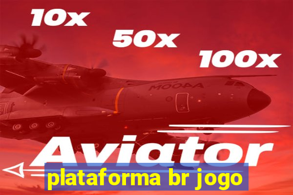 plataforma br jogo