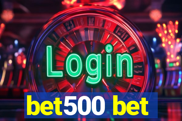 bet500 bet