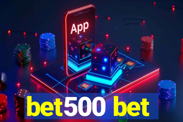 bet500 bet