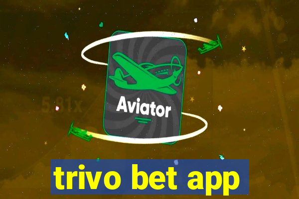 trivo bet app