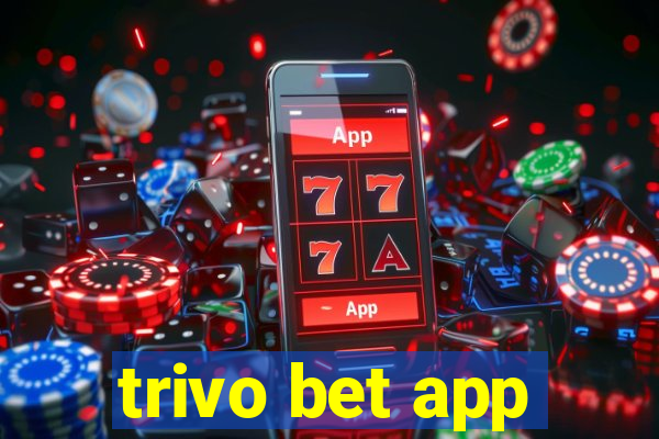 trivo bet app