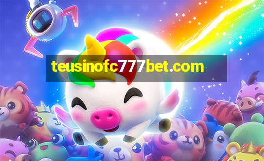 teusinofc777bet.com