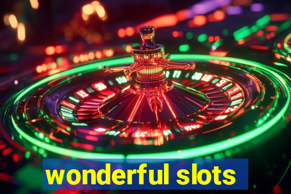 wonderful slots