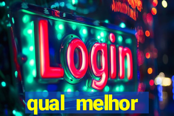 qual melhor plataforma para jogar fortune tiger