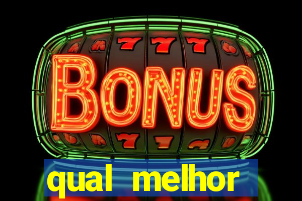 qual melhor plataforma para jogar fortune tiger