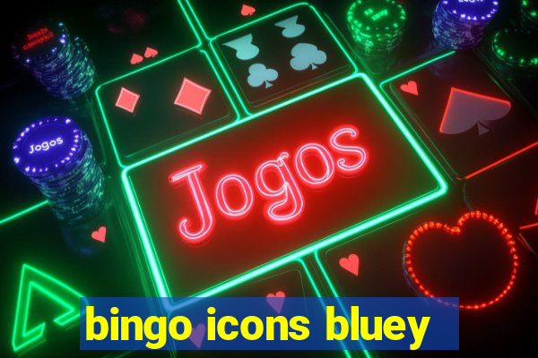 bingo icons bluey