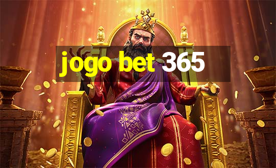 jogo bet 365