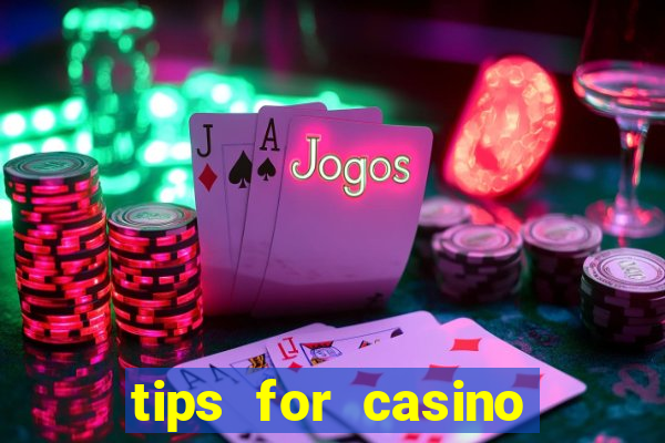 tips for casino slot machines