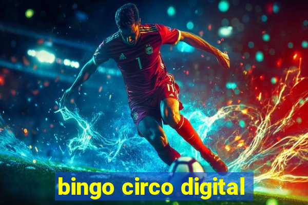 bingo circo digital