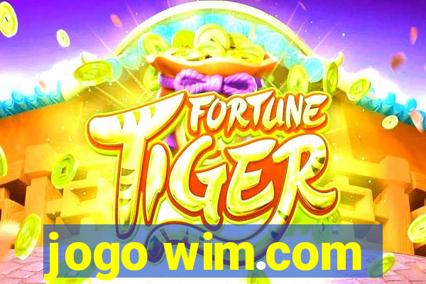 jogo wim.com