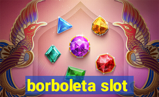 borboleta slot