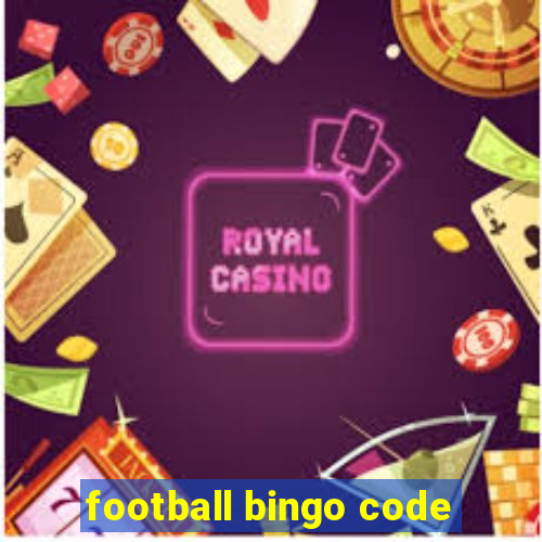 football bingo code