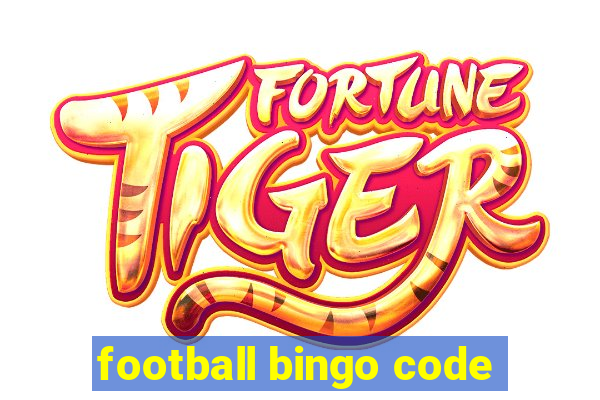 football bingo code