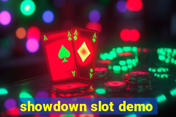 showdown slot demo