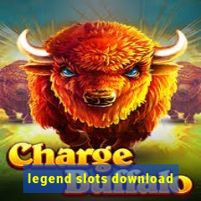 legend slots download