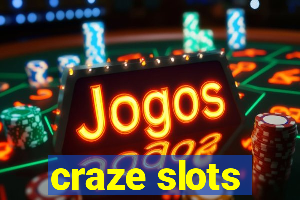 craze slots