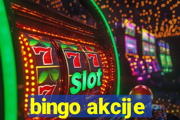 bingo akcije