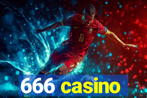 666 casino