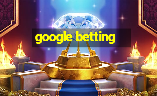 google betting