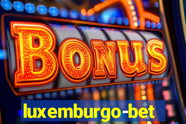 luxemburgo-bet