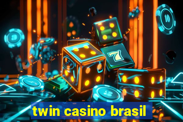 twin casino brasil