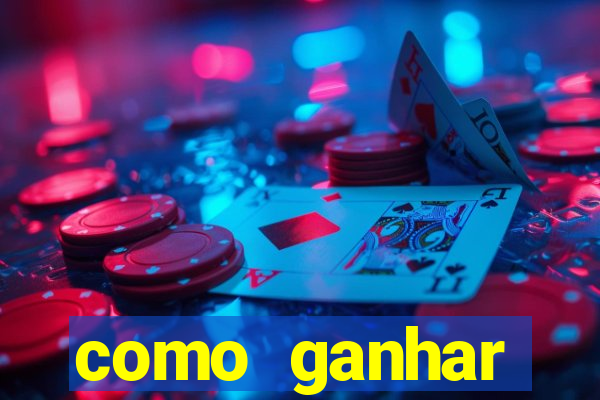 como ganhar dinheiro no slot