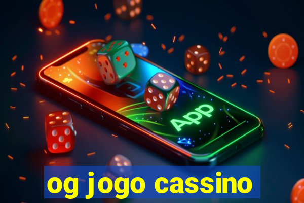 og jogo cassino