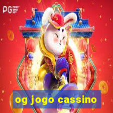 og jogo cassino