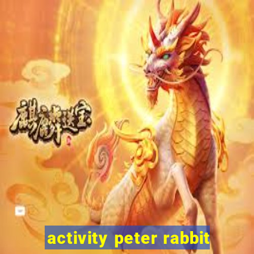 activity peter rabbit