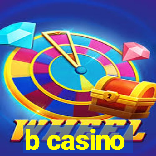 b casino