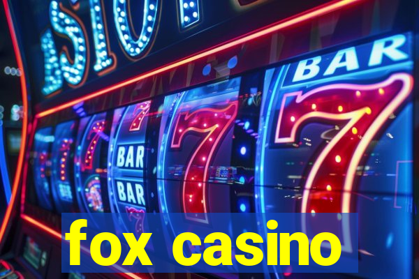 fox casino