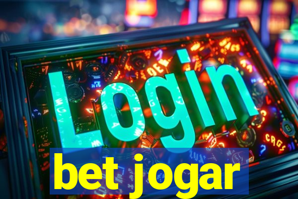 bet jogar