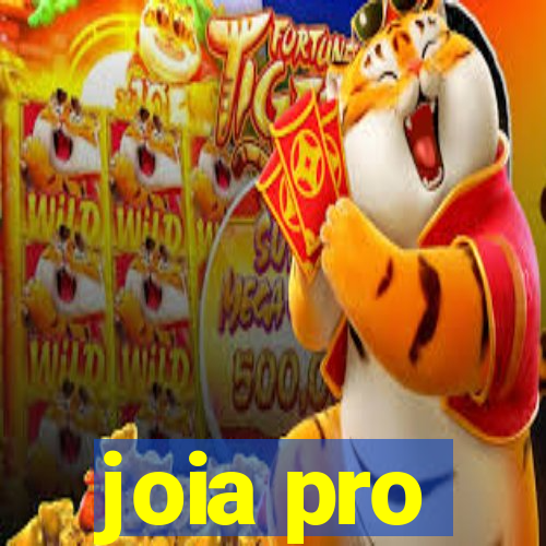 joia pro