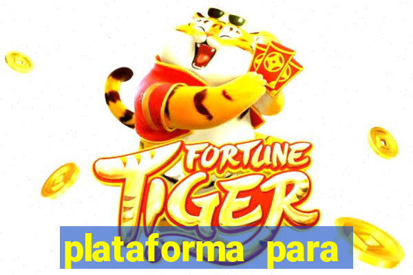 plataforma para jogar o jogo do tigre