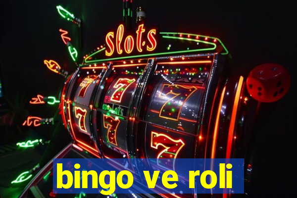 bingo ve roli