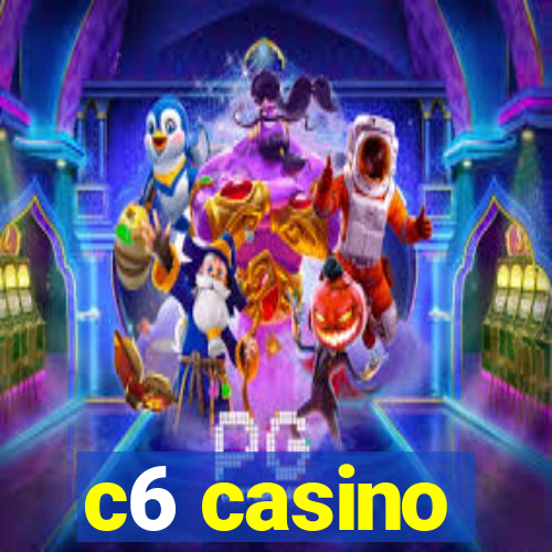 c6 casino