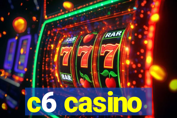 c6 casino