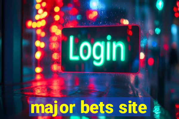 major bets site