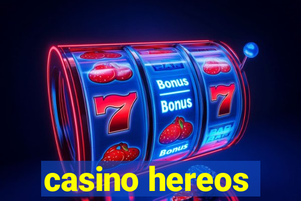 casino hereos