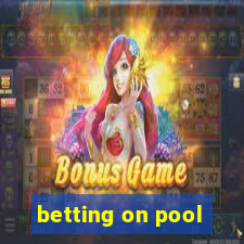 betting on pool